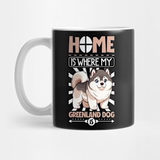 Home is with my Greenland Dog Mug